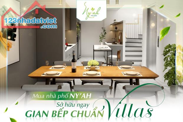 Mua nhà phố NY’AH - sở hữu ngay gian bếp chuẩn Villa - 3