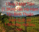 Siêu Phẩm 17Ha, 2 Mặt Tiền(hơn 1200M mặt tiền-Khủng), Tân Hà, Hàm Tân-Lagi-Bình Thuận