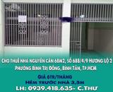 Cho thuê nhà nguyên căn 68m2, số 688/4/9 Hương Lộ 2, Phường Bình Trị Đông, Bình Tân,Tp.HCM