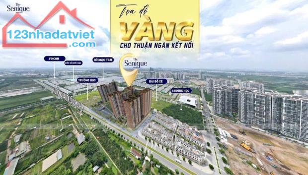 🔥🔥 NHẬN BOOKING  DỰ ÁN THE SENIQUE HANOI. TẠI VINHOMES OCEAN PARK 1 🏡🏡 - 1