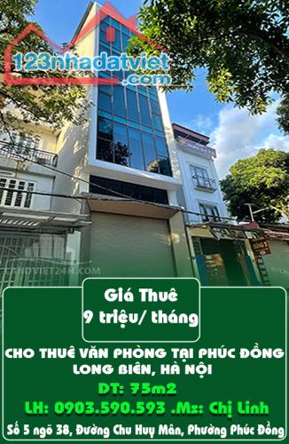 CHÍNH CHỦ CHO THUÊ VĂN PHÒNG TẠI PHÚC ĐỒNG, LONG BIÊN, HÀ NỘI.