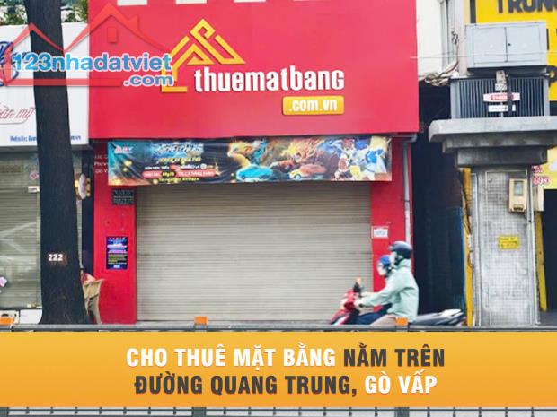 Cho thuê mặt bằng đắc địa tại quang trung, gò vấp