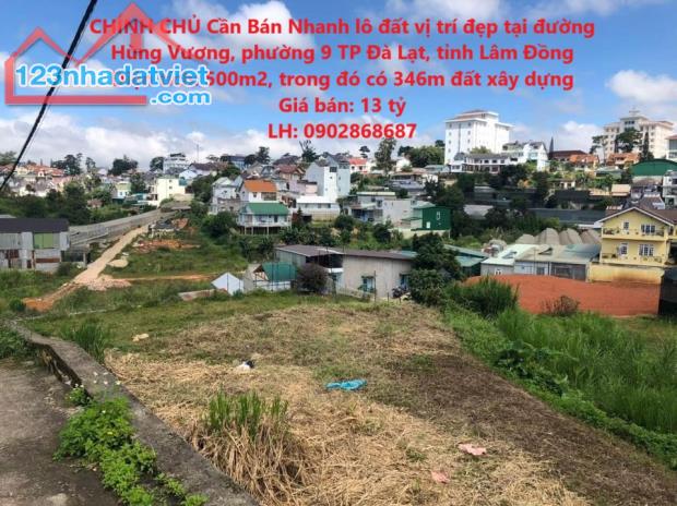 CHÍNH CHỦ Cần Bán Nhanh lô đất vị trí đẹp tại phường 9, TP Đà Lạt, tỉnh Lâm Đồng