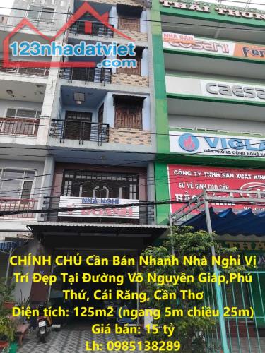 CHÍNH CHỦ Cần Bán Nhanh Nhà Nghỉ Vị Trí Đẹp Tại Đường Võ Nguyên Giáp,Phú Thứ, Cái