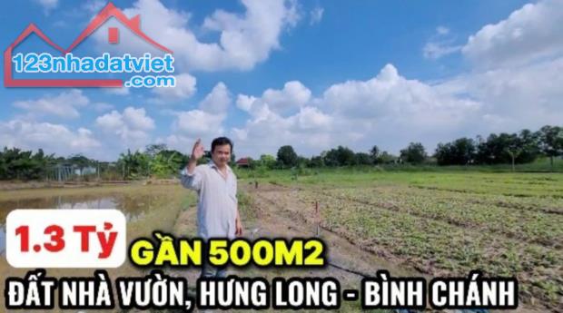 Bán đất Nhà vườn Hưng Long, Bình Chánh, gần 500m2, sổ riêng, hẻm xe hơi, gần chợ Hưng Long - 1