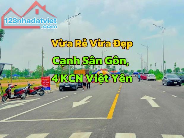 50 Lô Đất Đấu Giá Chính Chủ Đang Rất Cần Bán Tại Thị Xã Việt Yên, Tỉnh Bắc Giang.