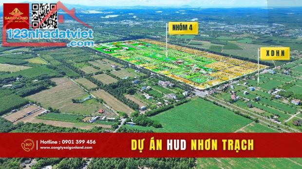 Saigonland Mua Nhanh Bán Nhanh nền dự án HUD và XDHN sổ sẵn  tại Nhơn Trạch Đồng Nai. - 4