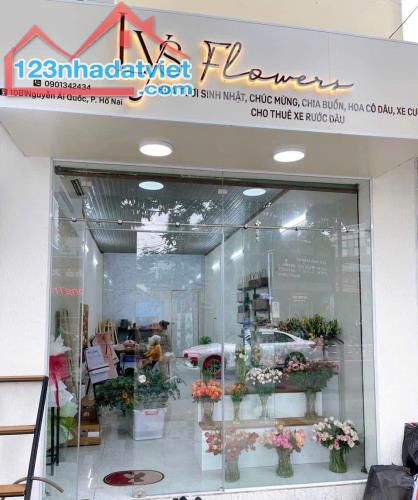 CHÍNH CHỦ CẦN SANG MẶT BẰNG SHOP HOA TƯƠI 10B1 NGUYỄN  ÁI QUỐC, PHƯỜNG HỐ NAI