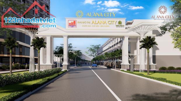 Dự án ALANA CITY Phú Giáo, Bình Dương