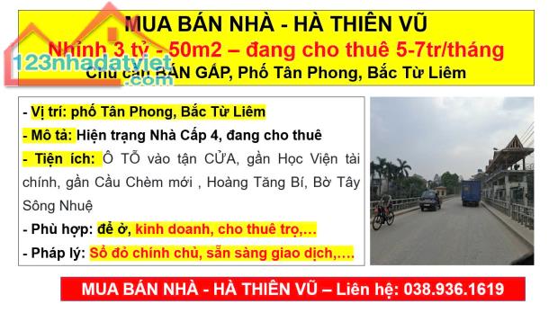 MUA BÁN NHÀ - HÀ THIÊN VŨ Nhỉnh 3 tỷ - 50m2 – đang cho thuê 5-7tr/tháng Chủ cần BÁN GẤP, P - 2