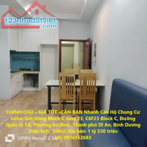 CHÍNH CHỦ – GIÁ TỐT –CẦN BÁN Nhanh Căn Hộ Chung Cư Lotus Sen Hồng Block C An Bình, Dĩ An