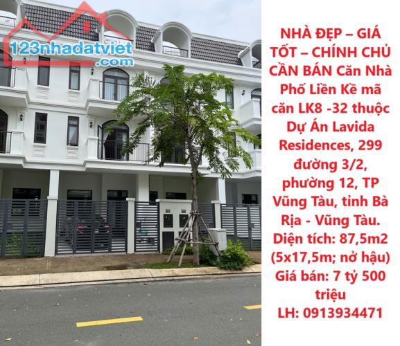 NHÀ ĐẸP – GIÁ TỐT – CHÍNH CHỦ CẦN BÁN Căn Nhà Phố Liền Kề mã căn LK8 -32