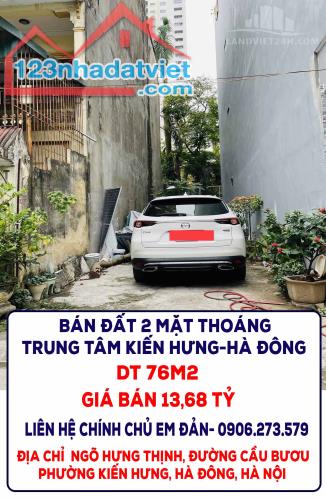 CHÍNH CHỦ BÁN ĐẤT 2 MẶT THOÁNG TRUNG TÂM KIẾN HƯNG-HÀ ĐÔNG