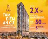 Mia Center Point NHẬN 𝗕𝗢𝗢𝗞𝗜𝗡𝗚 NGAY HÔM NAY- 50 Booking đầu Nhận Ngay 5 Chỉ Vàng.