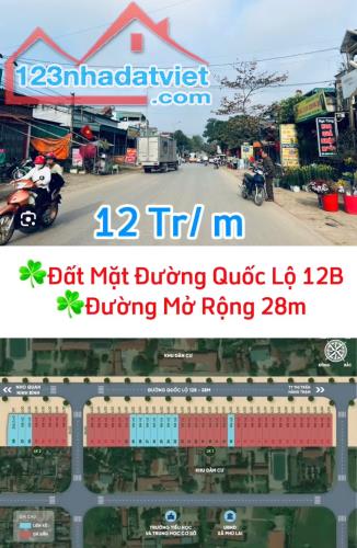 Đất nền mặt đường quốc lộ 12b ,đường rộng 28m