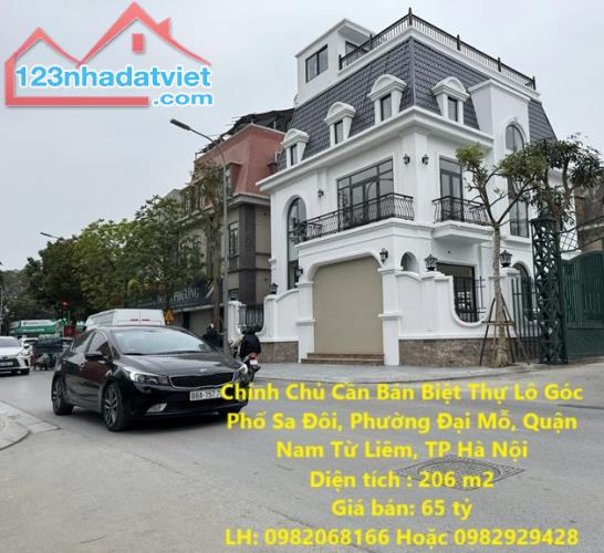 Chính Chủ Cần Bán Biệt Thự Lô Góc Phố Sa Đôi, Phường Đại Mỗ, Quận Nam Từ Liêm, TP Hà Nội