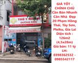 GIÁ TỐT - CHÍNH CHỦ Cần Bán Nhanh Căn Nhà  Đẹp 20 Phạm Hồng Thái, Tây Sơn, Pleiku, Gia Lai