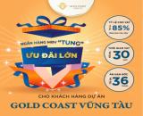 NGÂN HÀNG MBV “TUNG” ƯU ĐÃI LỚN CHO KHÁCH HÀNG DỰ ÁN GOLD COAST VŨNG TÀU