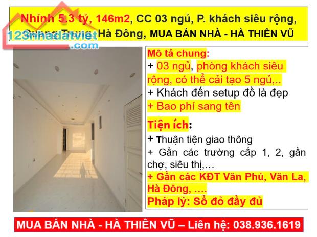 Nhỉnh 5.3 tỷ, 146m2, CC 03 ngủ, P. khách siêu rộng, Quang Trung, Hà Đông, HÀ THIÊN VŨ - 3