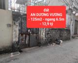 đất AN DƯƠNG VƯƠNG - 125m2 - ngang 6,5m - đường Ô TÔ - giá chỉ 12,9 tỷ - 0859990768