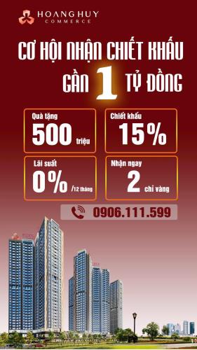 Rẻ nhất - Chiết khấu gần 1 tỷ đồng khi mua căn hộ Hoàng Huy Commerce - Giá gốc CĐT