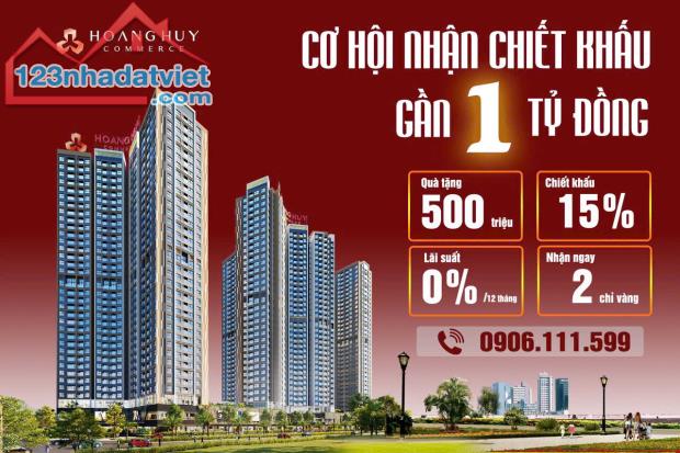 Rẻ nhất - Chiết khấu gần 1 tỷ đồng khi mua căn hộ Hoàng Huy Commerce - Giá gốc CĐT - 1