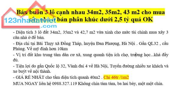 Bán 3 lô cạnh nhau 34m2, 35m2, 43 m2 cho mua xây nhà ở bán phân khúc dưới 2,5 tỷ quá OK