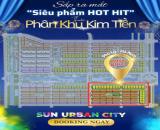 SẮP RA MẮT SIÊU PHẨM HOT HIT - PHÂN KHU KIM TIỀN TẠI SUN URBAN CITY HÀ NAM