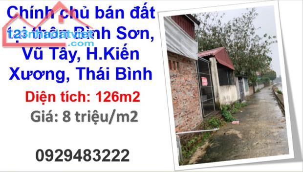 ⭐Chính chủ bán đất tại thôn Bình Sơn, Vũ Tây, H.Kiến Xương, Thái Bình; 8tr/m2; 0929483222