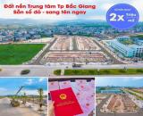 X2 lợi nhuận tại dự án Lam Sơn Tp Bắc Giang 0971316795
