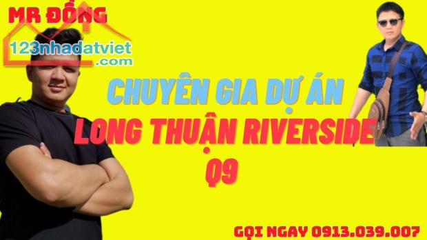 Giảm Sâu Long Thuận RiverSide 82m2 Chỉ 3tỷ489 Đất View Sông Quận 9 Rẻ Nhất 2024 - 5