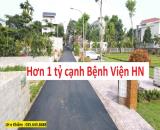 Đất liền kề gần 5 bệnh viện trung ương Hà Nội chỉ hơn 1 tỷ, ô tô đỗ