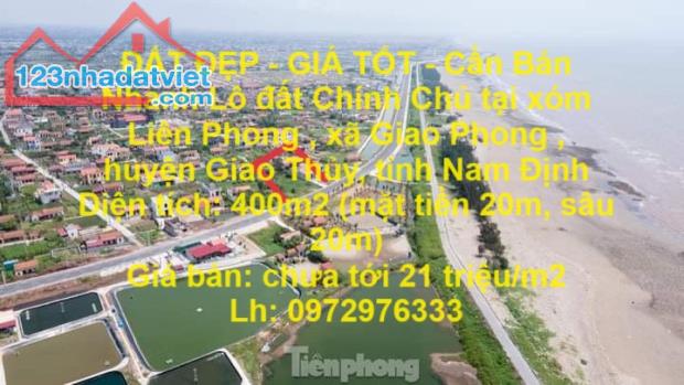 ĐẤT ĐẸP - GIÁ TỐT - Cần Bán Nhanh Lô đất Chính Chủ tại xóm Liên Phong , xã Giao Phong