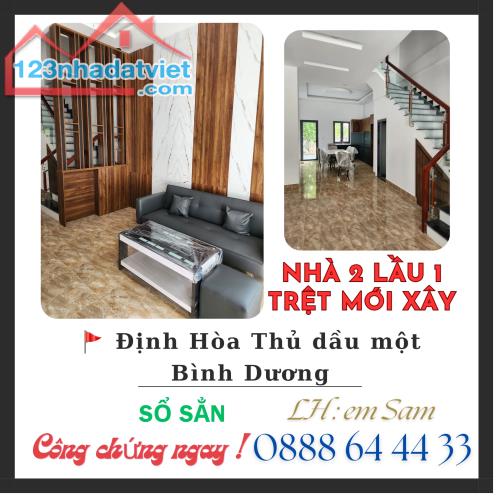 NHÀ MỚI XÂY 2 LẦU 1 TRỆT ĐỊNH HOÀ BÌNH DƯƠNG GẦN BV 1500 GIƯỜNG - 1