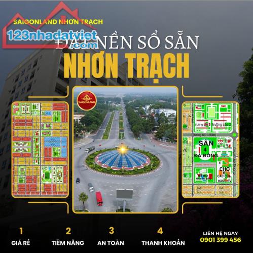 Saigonland Nhơn Trạch Đầu Tư - Mua bán Đất Nền Nhơn Trạch - Đất nền sân bay Long Thành - - 1