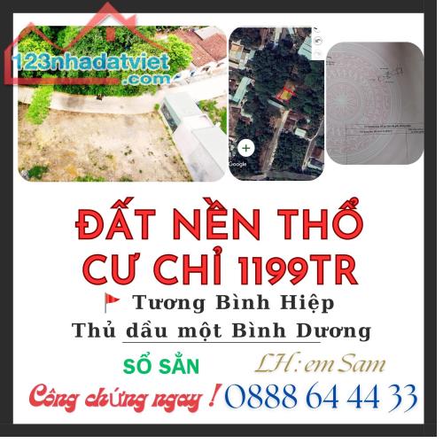 BÁN GẤP NỀN 90M2 tại TƯƠNG BÌNH HIỆP chỉ 1199TR có 60M2TC khu ĐÔNG DÂN SỔ SẲN CÔNG CHỨNG