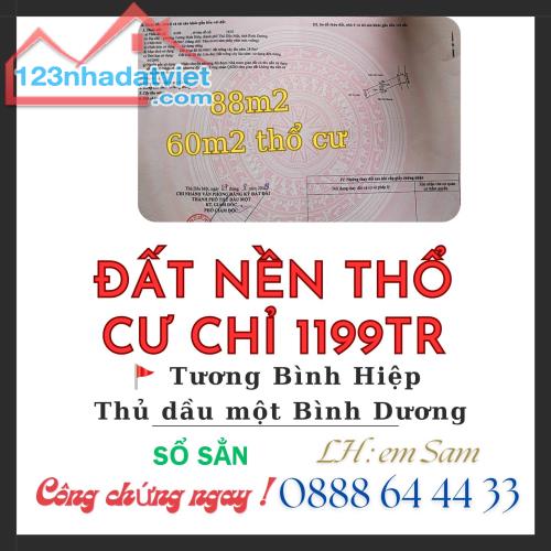 BÁN GẤP NỀN 90M2 tại TƯƠNG BÌNH HIỆP chỉ 1199TR có 60M2TC khu ĐÔNG DÂN SỔ SẲN CÔNG CHỨNG - 1