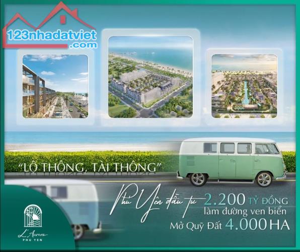 Laurora Phú Yên bds nghỉ dưỡng ven biển lộ thông tài thông - 1