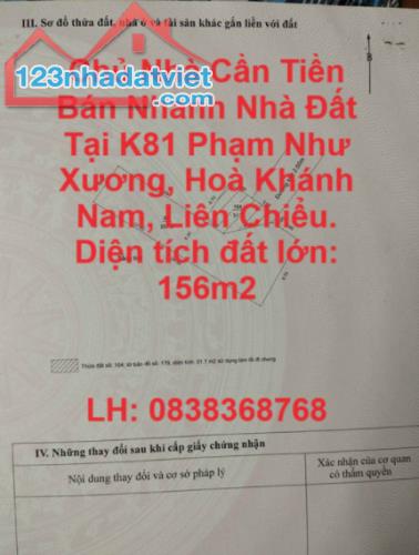 Chủ Nhà Cần Tiền Bán Nhanh Nhà Đất Tại K81 Phạm Như Xương, Hoà Khánh Nam, Liên Chiểu.