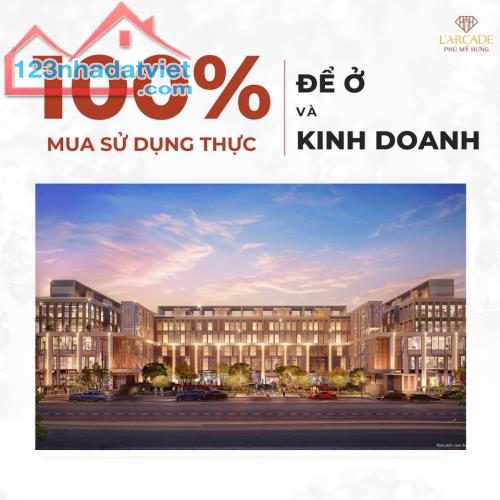 CHỦ NHÂN PHÚ MỸ HƯNG LARCADE LÀ AI? 0901323786 - 2