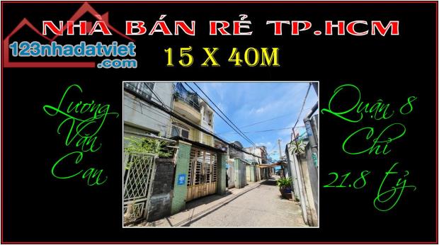 Bán rẻ vị trí đẹp 5 x 40m Lương Văn Can trung tâm Quận 8 TP.HCM