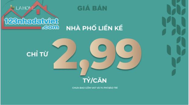 NHÀ PHỐ LIỀN KỀ, LA HOME LONG AN, 1 TRỆT 2 LẦU, ĐƯỜNG 60M, GIÁ 2,9 TỶ - 2