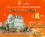 CƠ HỘI VÀNG – SẴN SÀNG BỨT PHÁ TẠI SAPA CITY CLOUDS - LH 0396133554