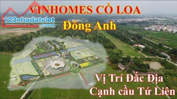 Cả tương lai phồn vinh ở trong 1 dự án Vinhomes Cổ Loa, Đông Anh, HN - 1