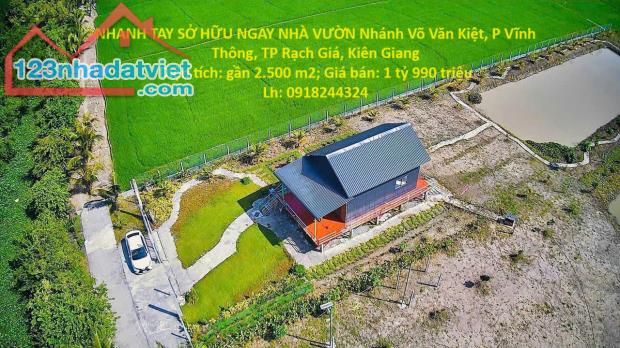 NHANH TAY SỞ HỮU NGAY NHÀ VƯỜN Nhánh Võ Văn Kiệt, P Vĩnh Thông, TP Rạch Giá, Kiên Giang