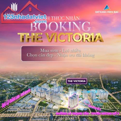 BREAKING NEWS ♦ BOOKING 50 TRIỆU - NHẬN NGAY CHIẾT KHẤU 3% TẠI THE VICTORIA - 2