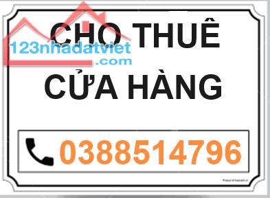 ♥️Cho thuê cửa hàng tầng 1 ngã tư Thanh Nhàn, Kim Ngưu, Hai Bà Trưng, HN, 0388514796