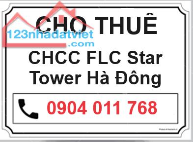 🌸Chính chủ (Không môi giới) cho thuê căn hộ vị trí đẹp nhất chung cư FLC Star Tower HĐ