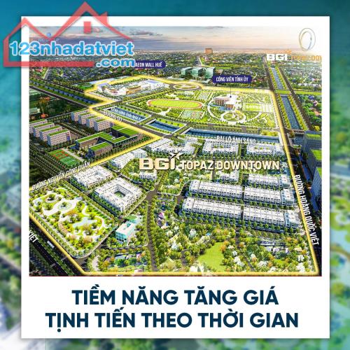 Sở hữu ngay nhà tại BGI Topaz Downtown yên tâm sinh lời bền vững