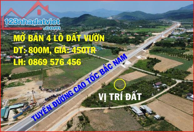 MỞ BÁN 4 LÔ ĐẤT VƯỜN SÁT TUYẾN CAO TỐC BẮC NAM NHA TRANG KHÁNH HOÀ